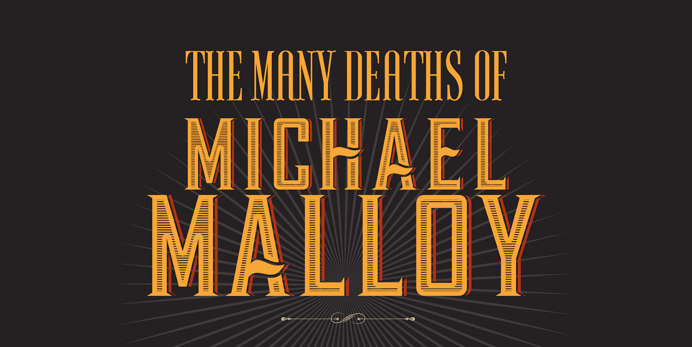 The many deaths of michael malloy title